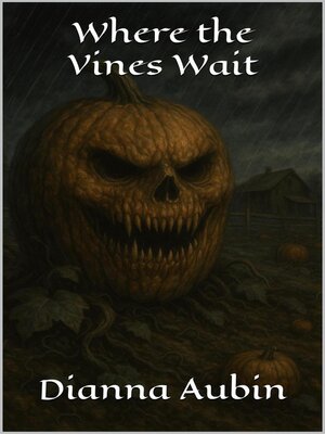 cover image of Where the Vines Wait
